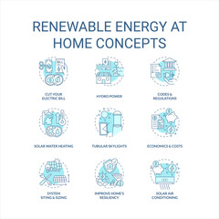 Renewable energy at home turquoise concept icons set. Eco friedly house. Green power idea thin line color illustrations. Isolated symbols. Editable stroke. Roboto-Medium, Myriad Pro-Bold fonts used