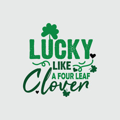 Naklejka premium St. Patrick's Day Quotes and lettering vector T-shirt design