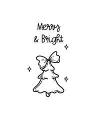 Black outline minimalistic illustration of Christmas greeting card with lettering quote, xmas tree, starts and decorations. Doodle vector winter drawing isolated on white background. Line art.