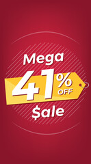 41% off. Red discount banner with forty-one percent. Advertising for Mega Sale promotion. Stories format