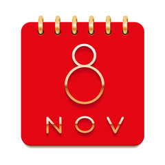 8 day of the month. November. Luxury calendar daily icon. Date day week Sunday, Monday, Tuesday, Wednesday, Thursday, Friday, Saturday. Gold text. Red paper. Vector illustration.