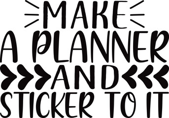 Planner Is My Therapy Png,SVG, Sublimation Png, Planner Addicted Design,Planner Sublimation, Whimsical Sublimation,planner life bundle,Planning stickers quote SVG, I have a sticker for everything cut 