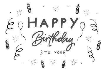 Happy birthday to you lettering on white background  with balloon, star and candle