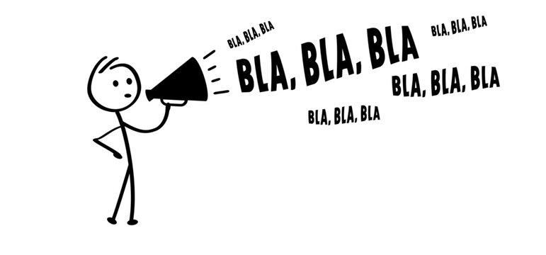 Cartoon stickman, stick figure man speakint in to the megaphone and saying bla, bla, bla orhot news or breaking news. Loudspeaker symbol. Walk or walking for protest or social media, journalism idea. 