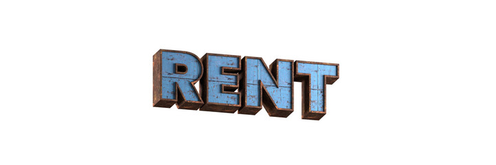 rent word 3d aged rusted iron character blue painted metal steel isolated on white background
