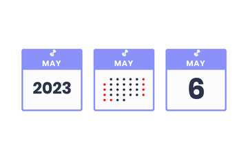 May 6 calendar design icon. 2023 calendar schedule, appointment, important date concept