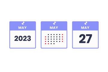 May 27 calendar design icon. 2023 calendar schedule, appointment, important date concept