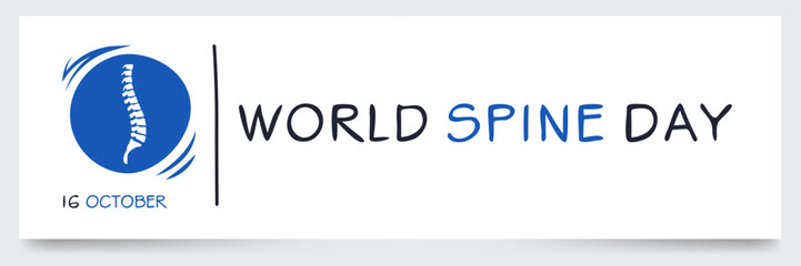 Obraz premium World Spine Day held on 16 October.
