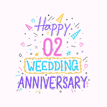 Happy 2nd Wedding Anniversary Hand Lettering. 2 Years Anniversary Celebration Hand Drawing Typography Design