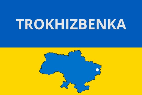 Trokhizbenka: Illustration mit dem Namen der ukrainischen Stadt Trokhizbenka