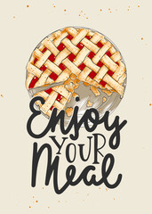 Vector food inspirational and advertising slogan typography poster. Enjoy your meal, modern ink brush monoline calligraphy with engraved sketch of american pie. Handwritten bakery lettering. - obrazy, fototapety, plakaty