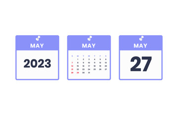May calendar design. May 27 2023 calendar icon for schedule, appointment, important date concept