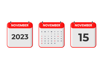 November 2023 calendar design. 15th November 2023 calendar icon for schedule, appointment, important date concept