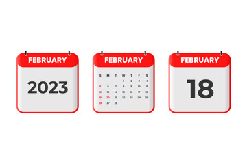 February 2023 calendar design. 18th February 2023 calendar icon for schedule, appointment, important date concept