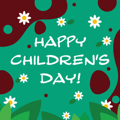 Fototapeta na wymiar Happy International Children's Day greeting card. on a green background with flowers