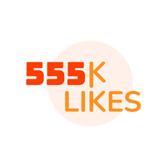 ILLUSTRATION THANK YOU 555K LIKES BANNER CELEBRATION. ICON TEMPLATE DESIGN VECTOR GOOD FOR SOCIAL MEDIA, CARD , POSTER