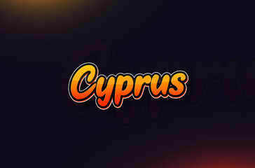 Country Name Cyprus Written on Dark Background: Design Illustration in Creative Hand drawn style with Yellow and Orange Gradient. Used for welcoming, touring, or independence day celebration