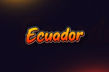 Country Name Ecuador Written on Dark Background: Design Illustration in Creative Hand drawn style with Yellow and Orange Gradient. Used for welcoming, touring, or independence day celebration