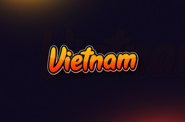 Country Name Vietnam Written on Dark Background: Design Illustration in Creative Hand drawn style with Yellow and Orange Gradient. Used for welcoming, touring, or independence day celebration