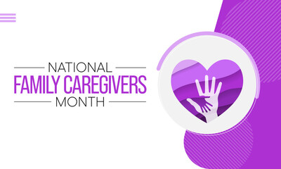 Family Caregivers month (NFCM) is observed every year in November, to raise awareness of caregiving issues, educate communities, and increase support for caregivers. Vector illustration