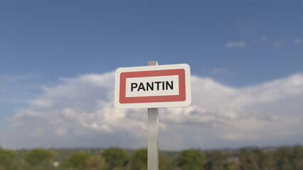 Panneau de la ville de Pantin. Entrée dans la municipalité.	
