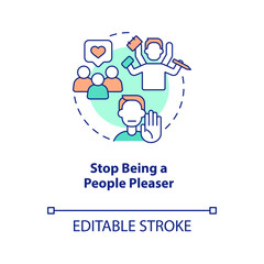 Stop being people pleaser concept icon. Care of yourself. Improving self esteem abstract idea thin line illustration. Isolated outline drawing. Editable stroke. Arial, Myriad Pro-Bold fonts used
