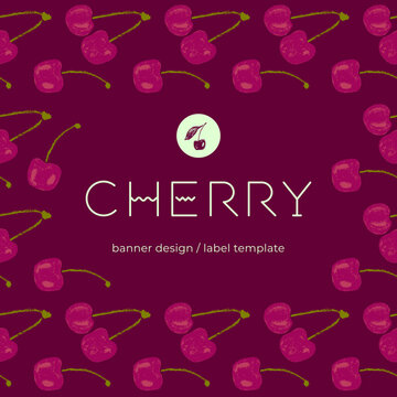 Cherry flavor banner template with vector cherries pattern. Hand drawn berries for juice background, ice cream badge, yogurt packaging, cosmetics, jam label design. Wallpaper for baby food package.
