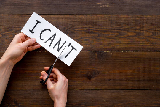 I Can Do It Concept. Words I Cannot Become I Can With Scissors