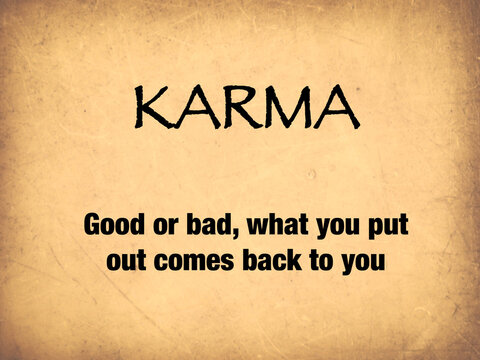 Karma Quotes Images – Browse 623 Stock Photos, Vectors, and Video | Adobe  Stock