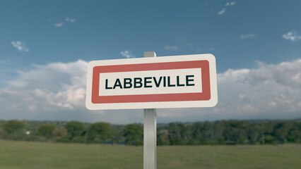 Panneau de la ville de Labbeville. Entrée dans la municipalité.