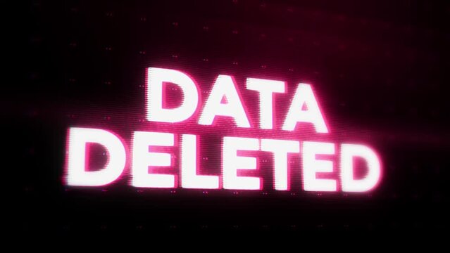 Data Deleted Warning Alert Error Message flashing on Screen, Computer system crash. concept of Data management, files Deleting data with computer trash, erasing data. presses trash