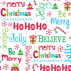 Seamless pattern of Merry Christmas Typography, hohoh, believe, and jolly