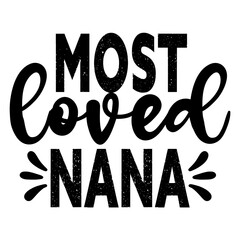 Most loved nana svg