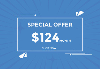 $124 USD Dollar Month sale promotion Banner. Special offer, 124 dollar month price tag, shop now button. Business or shopping promotion marketing concept
