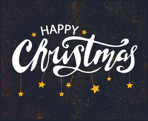 Happy Christmas. Vector hand lettering. White calligraphy letters with golden stars  on the dark blue vintage background gold dust. Invitation congratulation Christmas card. Winter holiday. Luxury.