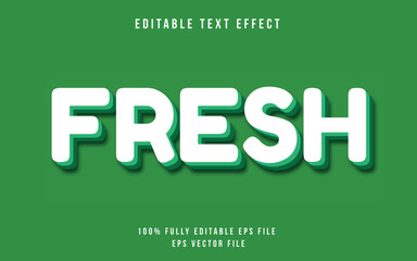 Fresh editable text effect style 
