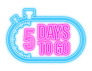5 Days to go. Countdown timer. Neon icon. Time icon. Count time sale. Vector stock illustration