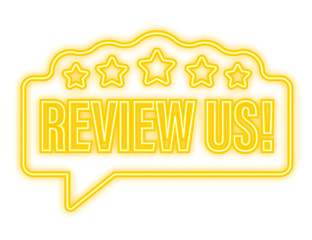 Review us user rating concept. Review and rate us stars neon icon. Business concept. Vector illustration