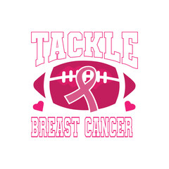 tackle breast cancer, cancer fight svg, football sport cancer svg png, wear pink svg, Cancer awareness Svg, cancer svg png, support squad

