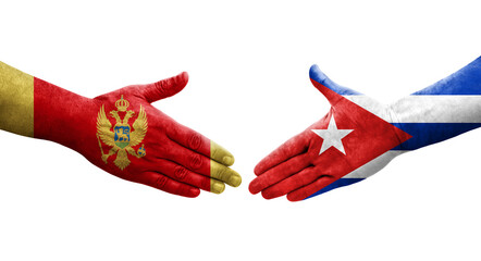 Handshake between Cuba and Montenegro flags painted on hands, isolated transparent image.