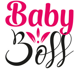 Baby Boss, Birthday SVG Design