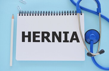 Hernia word written in Notebook, medical concept