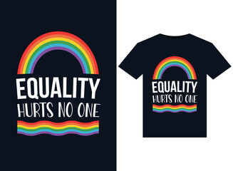 Equality Hurts No One illustrations for print-ready T-Shirts design