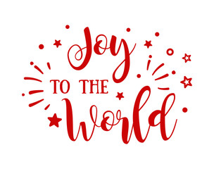 Naklejka na ściany i meble Joy to the world card. Holiday lettering. Ink illustration.