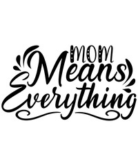 Mother’s Day Svg Bundle, Hand lettered SVG, Happy Mother's Day svg files, Funny Mom quotes svg, Mother's Day Design, Mother's Day Gift