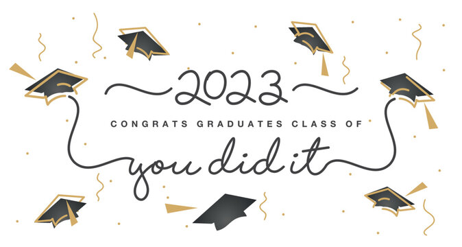 Congratulations Graduates 2023 Images – Browse 2,377 Stock Photos ...