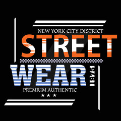 street wear slogan tee graphic typography for print t shirt illustration vector art vintage