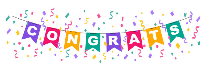 Congrats banner. Congratulation with colored bunting flags and confetti. Greeting card for congrats. Vector Illustration.