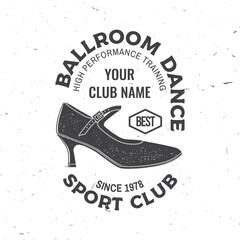 Ballroom dance sport club logo, badge design. Concept for shirt or logo, print, stamp or tee. Dance sport sticker with shoes for ballroom dancing silhouette. Vector illustration. - obrazy, fototapety, plakaty