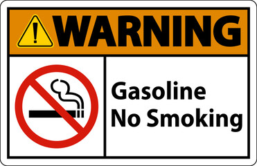 Warning Gasoline No Smoking Sign On White Background